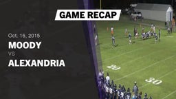 Recap: Moody  vs. Alexandria  2015