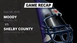 Recap: Moody  vs. Shelby County  2016
