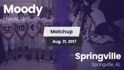 Matchup: Moody  vs. Springville  2017