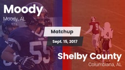 Matchup: Moody  vs. Shelby County  2017