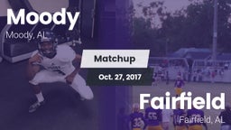 Matchup: Moody  vs. Fairfield  2017