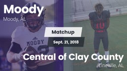 Matchup: Moody  vs. Central  of Clay County 2018