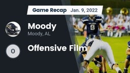 Recap: Moody  vs. Offensive Film 2022