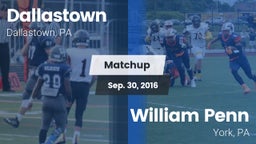 Matchup: Dallastown High vs. William Penn  2016