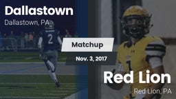 Matchup: Dallastown High vs. Red Lion  2017