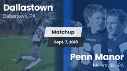 Matchup: Dallastown High vs. Penn Manor  2018