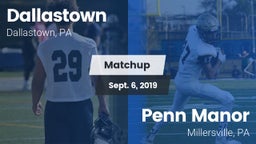 Matchup: Dallastown High vs. Penn Manor  2019