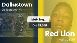 Matchup: Dallastown High vs. Red Lion  2019