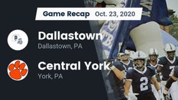 Recap: Dallastown  vs. Central York  2020