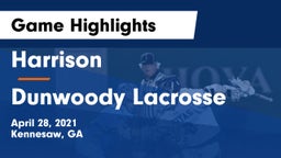 Harrison  vs Dunwoody Lacrosse Game Highlights - April 28, 2021