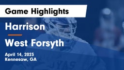 Harrison  vs West Forsyth  Game Highlights - April 14, 2023