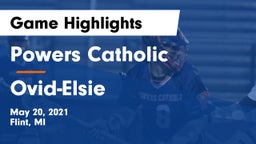 Powers Catholic  vs Ovid-Elsie Game Highlights - May 20, 2021