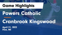 Powers Catholic  vs Cranbrook Kingswood  Game Highlights - April 21, 2022