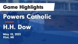 Powers Catholic  vs H.H. Dow  Game Highlights - May 10, 2022