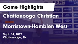 Chattanooga Christian  vs Morristown-Hamblen West  Game Highlights - Sept. 14, 2019