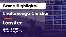 Chattanooga Christian  vs Lassiter  Game Highlights - Sept. 14, 2019