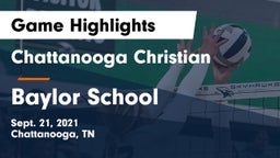 Chattanooga Christian  vs Baylor School Game Highlights - Sept. 21, 2021