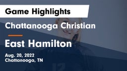 Chattanooga Christian  vs East Hamilton  Game Highlights - Aug. 20, 2022