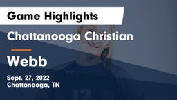 Chattanooga Christian  vs Webb  Game Highlights - Sept. 27, 2022