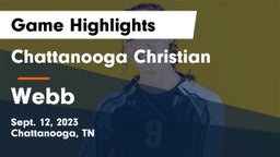 Chattanooga Christian  vs Webb  Game Highlights - Sept. 12, 2023