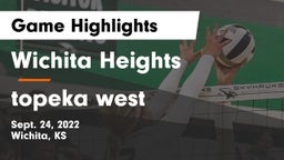 Wichita Heights  vs topeka west  Game Highlights - Sept. 24, 2022