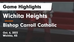 Wichita Heights  vs Bishop Carroll Catholic  Game Highlights - Oct. 6, 2022