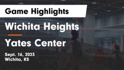 Wichita Heights  vs Yates Center  Game Highlights - Sept. 16, 2023