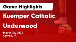 Kuemper Catholic  vs Underwood Game Highlights - March 31, 2023
