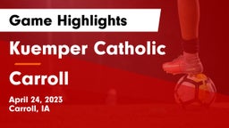 Kuemper Catholic  vs Carroll  Game Highlights - April 24, 2023