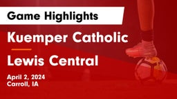 Kuemper Catholic  vs Lewis Central  Game Highlights - April 2, 2024