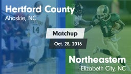 Matchup: Hertford County vs. Northeastern  2016