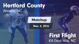 Matchup: Hertford County vs. First Flight  2016