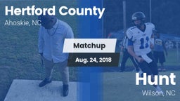 Matchup: Hertford County vs. Hunt  2018