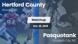 Matchup: Hertford County vs. Pasquotank  2018