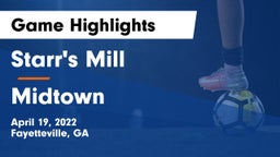 Starr's Mill  vs Midtown   Game Highlights - April 19, 2022