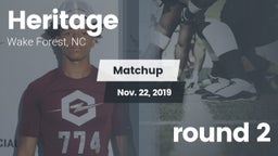 Matchup: Heritage  vs. round 2 2019