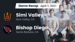 Recap: Simi Valley  vs. Bishop Diego  2021