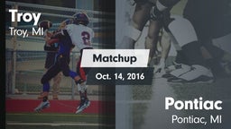 Matchup: Troy  vs. Pontiac  2016