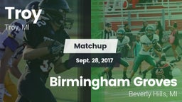 Matchup: Troy  vs. Birmingham Groves  2017