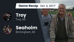 Recap: Troy  vs. Seaholm  2017
