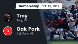 Recap: Troy  vs. Oak Park  2017