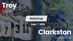 Matchup: Troy  vs. Clarkston  2018