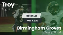 Matchup: Troy  vs. Birmingham Groves  2019