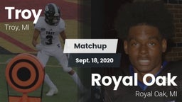 Matchup: Troy  vs. Royal Oak  2020