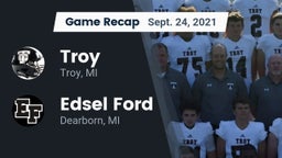 Recap: Troy  vs. Edsel Ford  2021