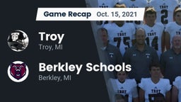 Recap: Troy  vs. Berkley Schools 2021