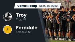 Recap: Troy  vs. Ferndale  2022