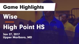 Wise  vs High Point HS Game Highlights - Jan 27, 2017