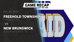 Recap: Freehold Township  vs. New Brunswick  2015