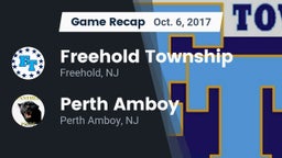 Recap: Freehold Township  vs. Perth Amboy  2017
